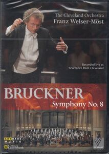 [DVD/Arthaus]ブルックナー:交響曲第8番[1887年ノヴァーク版]/F.W=メスト&クリーヴランド管弦楽団 2010.8