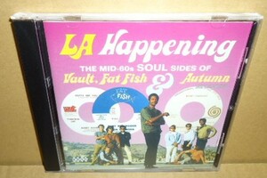 即決 L.A. Happening Vault Fat Fish & Autumn 中古CD 1960's Soul R&B OLDIES 60年代ソウルオールディーズ Leon Haywood Bobby Montgomery