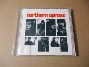 CD■　Northern Uproar ノーザン・アップロアー