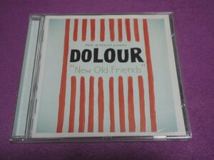 [CD]　Dolour　New Old Friends　インディーロック　ギターポップ　パワーポップ