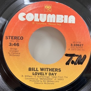 ★即決 Bill Withers / Lovely Day 3-10627 米オリジナル、2曲入り7インチ cw- It Ain't Because Of Me Baby。ビル・ウィザース