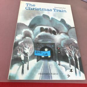 B05-139 Ivan Gantschev The Christmas Train pal 外国語絵本