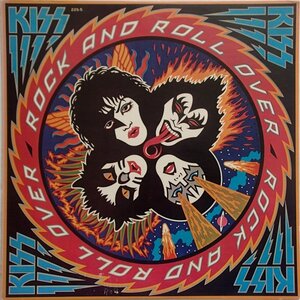 キッス Kiss - Rock And Roll Over 地獄のロック・ファイアー '80年邦再発ハード・ラック・ウーマン,悪魔のドクター・ラヴ収録