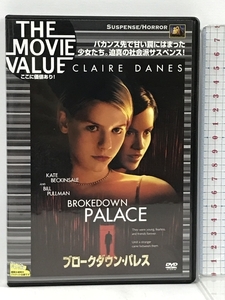 ブロークダウン・パレス　 20世紀フォックス・ホーム・エンターテイメント・ジャパン クレア・デインズ　 [DVD]