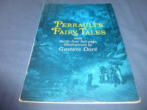  foreign book [PERRAULT*S FAIRY TALES]gyu Star vu*dore+ Charles *pe low 8 work Charles Perrault + Gustave Dore/... forest. beautiful woman / red ...