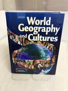 World Geography and Cultures McGraw-Hill/Glencoe Boehm, Richard G.