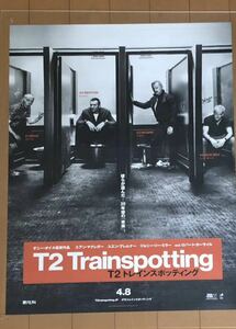 w618 映画ポスター T2 TRAINSPOTTING トレインスポッティング ダニー・ボイル Danny Boyle ユアン・マクレガー Ewan McGregor
