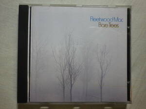 『Fleetwood Mac/Bare Trees(1972)』(REPRISE 2278-2,USA盤,Sentimental Lady,Spare Me A Little Of Your Love)