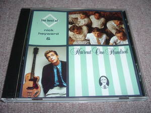 【80年代】ニック・ヘイワード The Best Of Nick Heyward & Haircut 100 14曲入りベスト！胸キュン・ポップ！