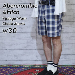 W30 アバクロ ヴィンテージ加工 チェック ショート ハーフパンツ アバクロンビーアンドフィッチ Abercrombie & Fitch A&F W34相当 20201333