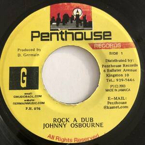 ☆試聴 / JOHNNY OSBOURNE / ROCK A DUB /Pressure & Slide Riddim/Penthouse/Reggae/Dancehall/big hit !!/7inch/864