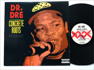 US盤12インチ● DR.DRE ドクター・ドレ CONCRETE ROOTS - ANTHOLOGY ( Cli-N-Tel,The D.O.C. Michel'le,N.W.A. World Class Wreckin' Cru )