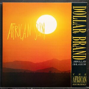 【英オリジナル】DOLLAR BRAND UK盤 2LP AFRICAN SUN ダラーブランド KAZ RECORDS / ABDULLAH IBRAHIM / AFRICA