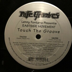 Lenny Fontana Presents Eastside Movement / Touch The Groove