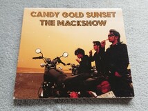 中古 CD 【THE MACKSHOW/ザ・マックショウ CANDY GOLD SUNSET/キャンディー・ゴールド・サンセット】リーフレット無し_画像1