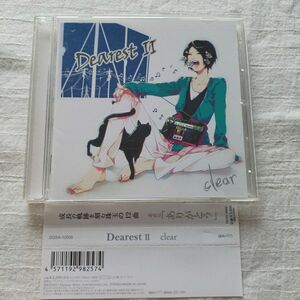 ｃｌｅａｒ／Ｄｅａｒｅｓｔ２