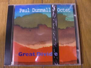 【CD】PAUL DUNMALL OCTET / GREAT DIVIDE 2001 CUNEIFORM RUNE142 英国ジャズ　メンバーKEITH TIPPETT 他　ゲストELTON DEAN