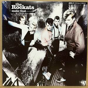 ネオロカ LP US盤　 THE ROCKATS / MAKE THAT MOVE　※ ロンドンナイト