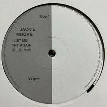 【激レア】Jackie Moore Let Me Try Again (Club Mix) I Want To Know What Love Is (Club Mix)_画像1