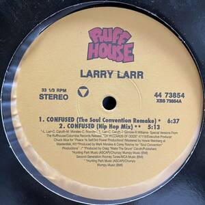 【再発盤】LARRY LARR / CONFUSED The Soul Convention Remake Hip Hop Mix Keep On Y'All