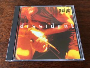 Pearl Jam(パール・ジャム)／Dissident