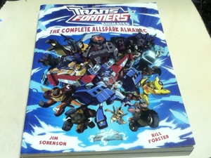 設定資料集 トランスフォーマー Transformers Animated: The Complete Allspark Almanac