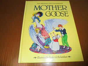 マザーグース　Mother Goose　フレデリック リチャードソン　イラストが全ページに掲載された素晴らしい絵本です