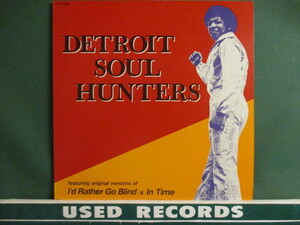 ★ VA ： Detroit Soul Hunters LP ☆ (( Ty Hunter / Fugi / Na Allen / Jackie Beavers / Fugi「I'd Rather Be A Blind Man」収録