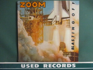 ★ Zoom ： Blasting Off LP ☆ (( 80's Funk / 落札5点で送料当方負担