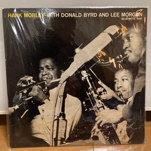 【LP】ハンク・モブレイ / HANK MOBLEY / HANK MOBLEY WITH DONALD AND LEE MORGAN / US盤 BLUE NOTE 1540 47 WEST 63rd RVG