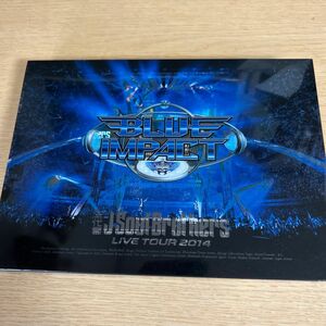 三代目 J Soul Brothers LIVE TOUR 2014 「BLUE IMPACT」