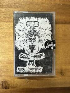 [ not yet reproduction ][ prompt decision ][ free shipping ] Sore Throat[Aural Butchery] demo tape fan Club Release 27 bending compilation punk crust hardcore grind. equipped 