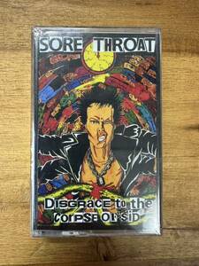 [即決][送料無料][未開封] Sore Throat「DISGRACE TO THE CORPSE OF SID」限定100本 カセットテープ HARDCORE CRUST NOISE GRIND