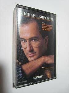 [ cassette tape ] MICHAEL BRECKER / MICHAEL BRECKER US version Michael *b wrecker 