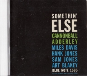 ■□Cannonball Adderleyキャノンボール・アダレイSomethin' Else□■