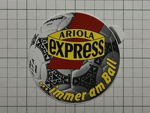 外国 古いステッカー：ARIOLA EXPRESS サッカー ボール ビンテージ 海外 +Ba