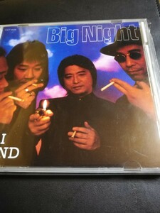 甲斐バンド　目立つ傷なし　BIG NIGHT　2023 0602出品　70年代～90年代専門CDショップ　匿名迅速発送 曲目画像掲載 送料無料