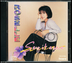 【CD/R&B/Pops】Roselle - Say It Again　激レア！フィリピン産 NJS [試聴]