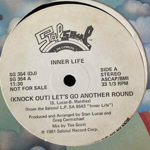 Inner Life - (Knock Out) Let's Go Another Round 12 INCH