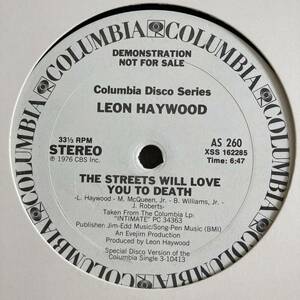 Leon Haywood - The Streets Will Love You To Death 12 INCH