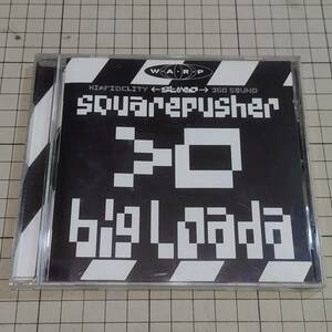 Squarepusher Big Loada