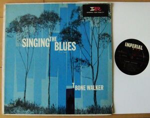 レア BLUES LP ■ T-Bone Walker / Singing The Blues [ US ORIG Imperial LP9116 ]'60　DG