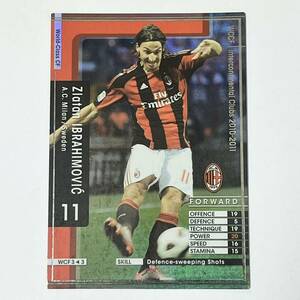 ♪♪WCCF 10-11 WCF ズラタン・イブラヒモビッチ Zlatan Ibrahimovic AC Milan ♪三点落札で普通郵便送料無料♪