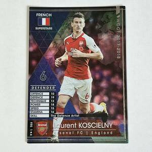 ♪♪WCCF 17-18 FRS ローラン・コシールニー Laurent Koscielny Arsenal ♪三点落札で普通郵便送料無料♪