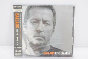 新品 未開封 来日記念盤 ERIC CLAPTON エリック クラプトン BALLADS 日本限定発売 CD バラード コレクション ライヴ RI-780Td