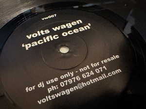 12”★Volts Wagen / Pacific Ocean / ハード・トランス！