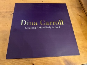 12”★Dina Carroll / Escaping / Mind Body & Soul / ヴォーカル・ハウス・クラシック！