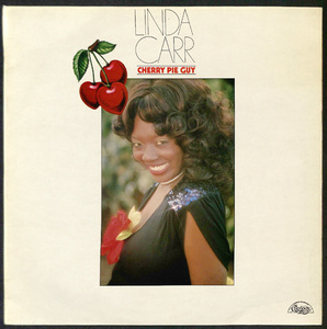 UKLP/LINDA CARR/CHERRY PIE GUY/2306 112/リンダ・カー/KENNY NOLAN