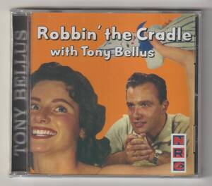 【新品/輸入盤CD】TONY BELLUS/Robbin' The Cradle(1960)