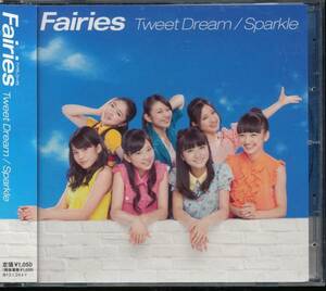 フェアリーズFairies/Tweet Dream/Sparkle★井上理香子/野元空/伊藤萌々香/林田真尋/藤田みりあ/下村実生/清村川音★